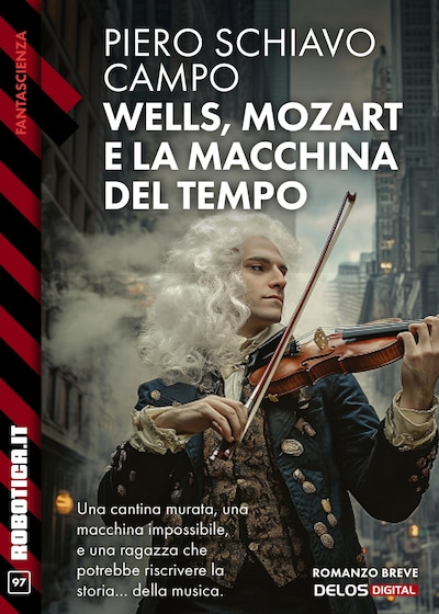 Wells, Mozart e la macchina del tempo