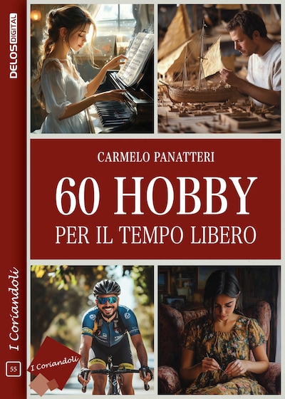 60 hobby per il tempo libero