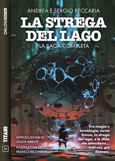 La strega del lago - La saga completa
