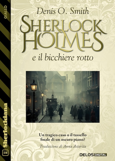 Sherlock Holmes e il bicchiere rotto