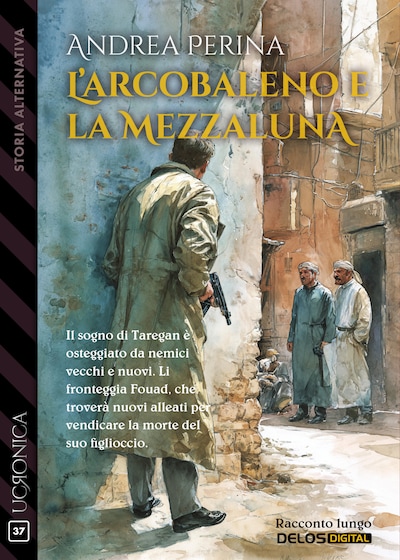 L'arcobaleno e la mezzaluna