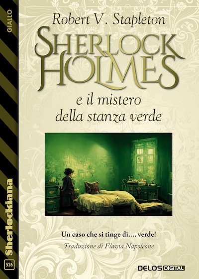 Sherlock Holmes e il mistero della stanza verde
