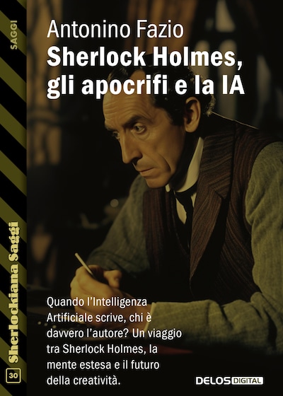 Sherlock Holmes, gli apocrifi e la IA