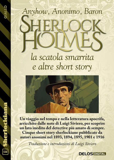 Sherlock Holmes, la scatola smarrita e altre short story