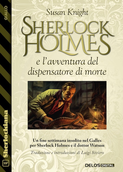 Sherlock Holmes e l'avventura del dispensatore di morte