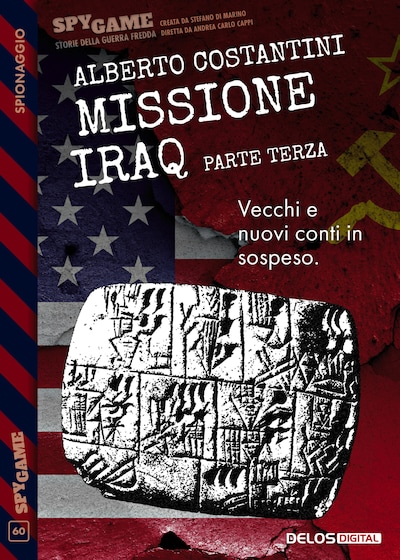 Missione Iraq - Parte terza