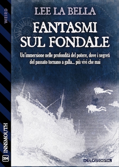 Fantasmi sul fondale
