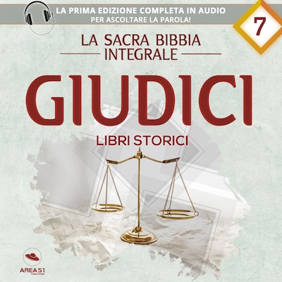 La sacra Bibbia integrale. Giudici – Libri storici