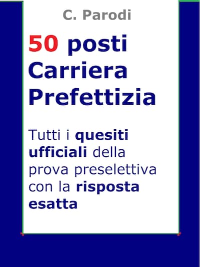 Concorso 50 posti Carriera Prefettizia