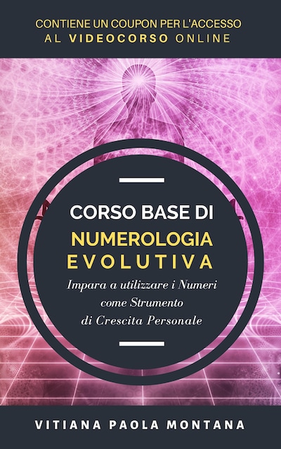 Corso Base di Numerologia Evolutiva