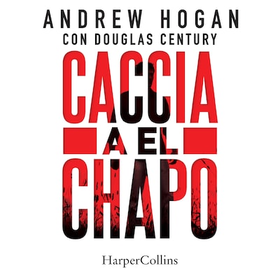 Caccia a El Chapo