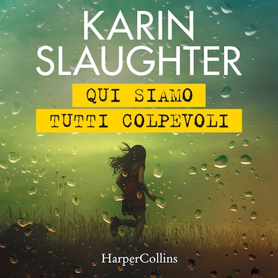 Qui siamo tutti colpevoli