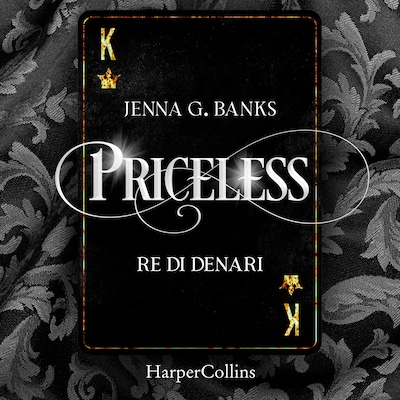 Priceless. Re di denari