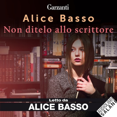 Non ditelo allo scrittore