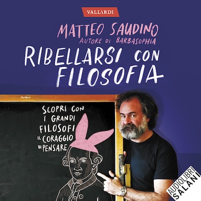 Ribellarsi con filosofia