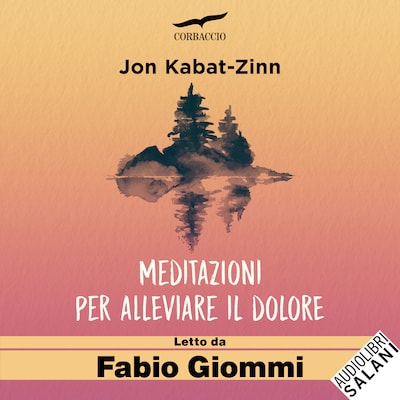 Meditazioni per alleviare il dolore
