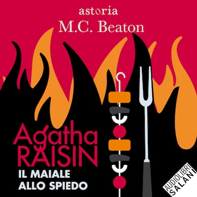 Agatha Raisin. Il maiale allo spiedo