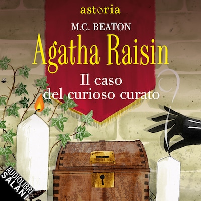 Agatha Raisin. Il caso del curioso curato