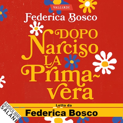 Dopo Narciso la primavera