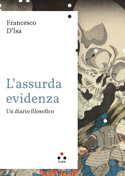 L'assurda evidenza