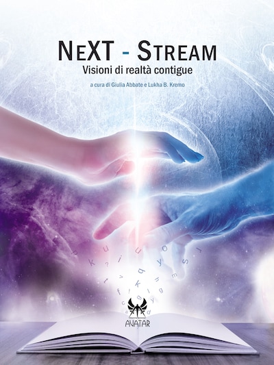 NeXT-Stream. Visioni di realtà contigue
