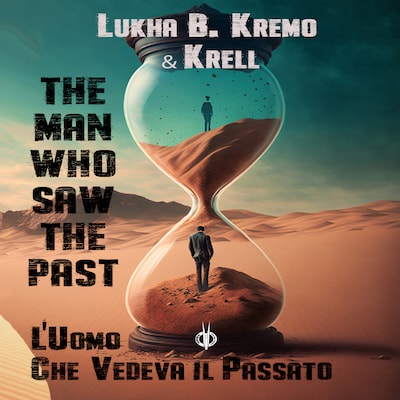 L'uomo che vedeva il passato