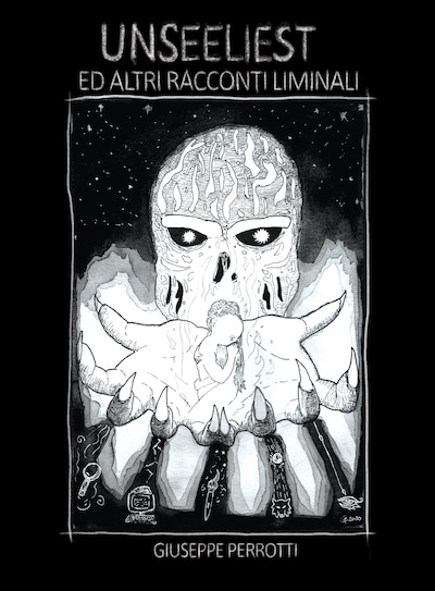 UNSEELIEST ed altri racconti liminali