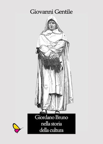 Giordano Bruno nella storia della cultura