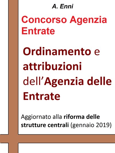Ordinamento e attribuzioni dell'Agenzia delle Entrate