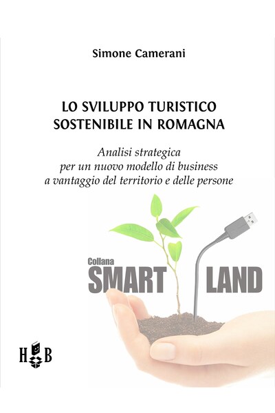 Lo sviluppo turistico sostenibile in Romagna
