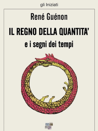 Il regno della quantità e i segni dei tempi