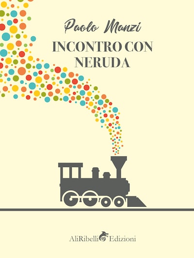 Incontro con Neruda