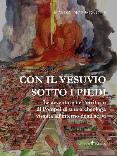 Con il Vesuvio sotto i piedi