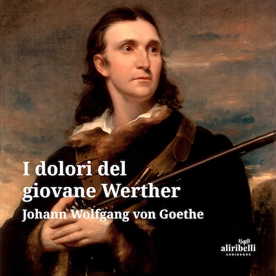 I dolori del giovane Werther