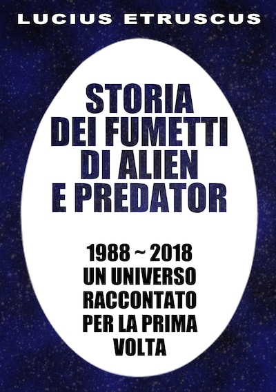 Storia dei fumetti di Alien e Predator