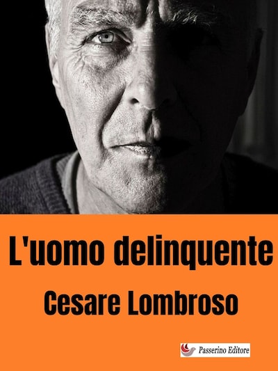 L'uomo delinquente