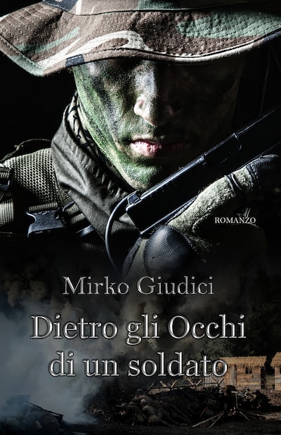 Dietro Gli Occhi Di Un Soldato