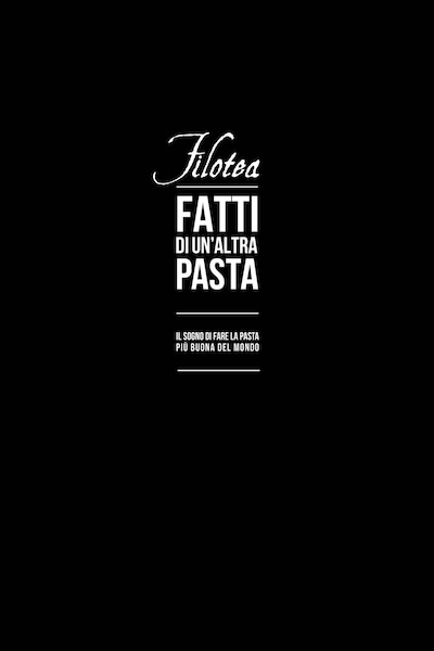 Filotea Fatti di un’Altra Pasta