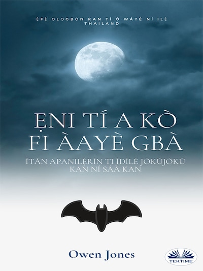 Ẹni Tí A Kò Fi Àayè Gbà