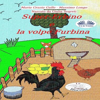 Super-Erbino E La Volpe Furbina