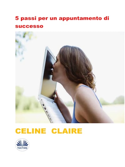 5 Passi Per Un Appuntamento Di Successo