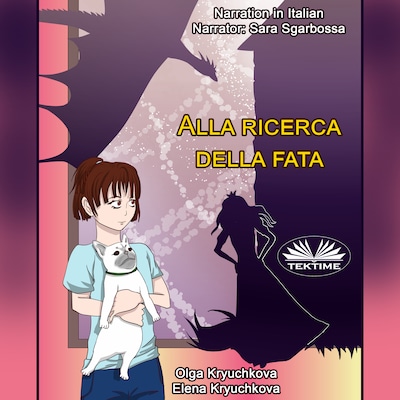 Alla Ricerca Della Fata