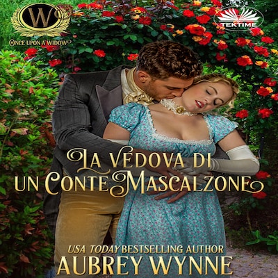 La Vedova Di Un Conte Mascalzone