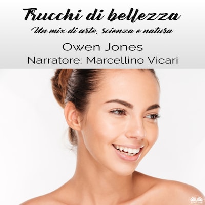 Trucchi Di Bellezza
