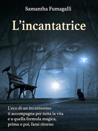 L'incantatrice