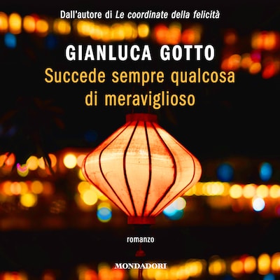 Succede sempre qualcosa di meraviglioso