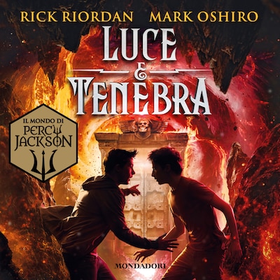 Luce e tenebra. Dal mondo di Percy Jackson