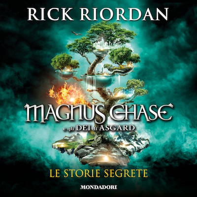 Magnus Chase e gli Dei di Asgard. Le storie segrete