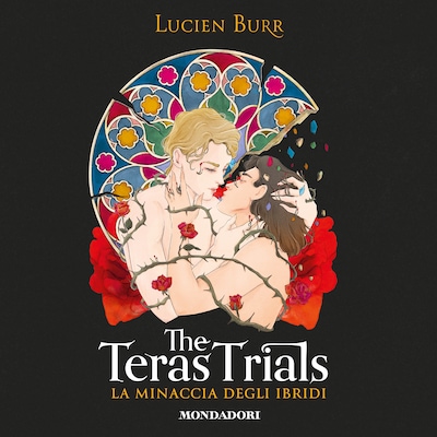 The Teras Trials - La minaccia degli ibridi