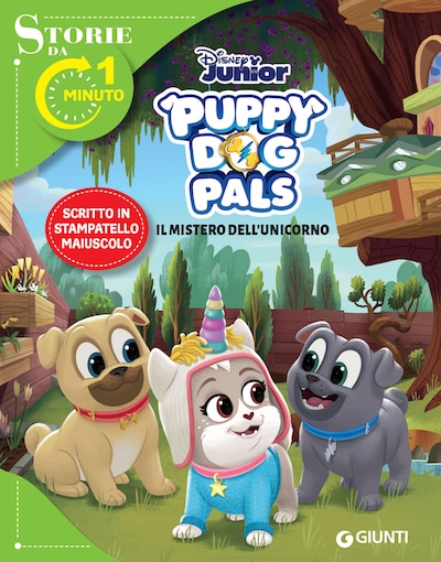 Puppy dog pals. Il mistero dell'unicorno. Storie da 1 minuto